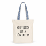 Tote Bag Premium - Mon Vuitton est en réparation - 2 Coloris - Durable - Cadeau Personnalisable - Cadeaux-Positifs.com -Unique-Rouge-