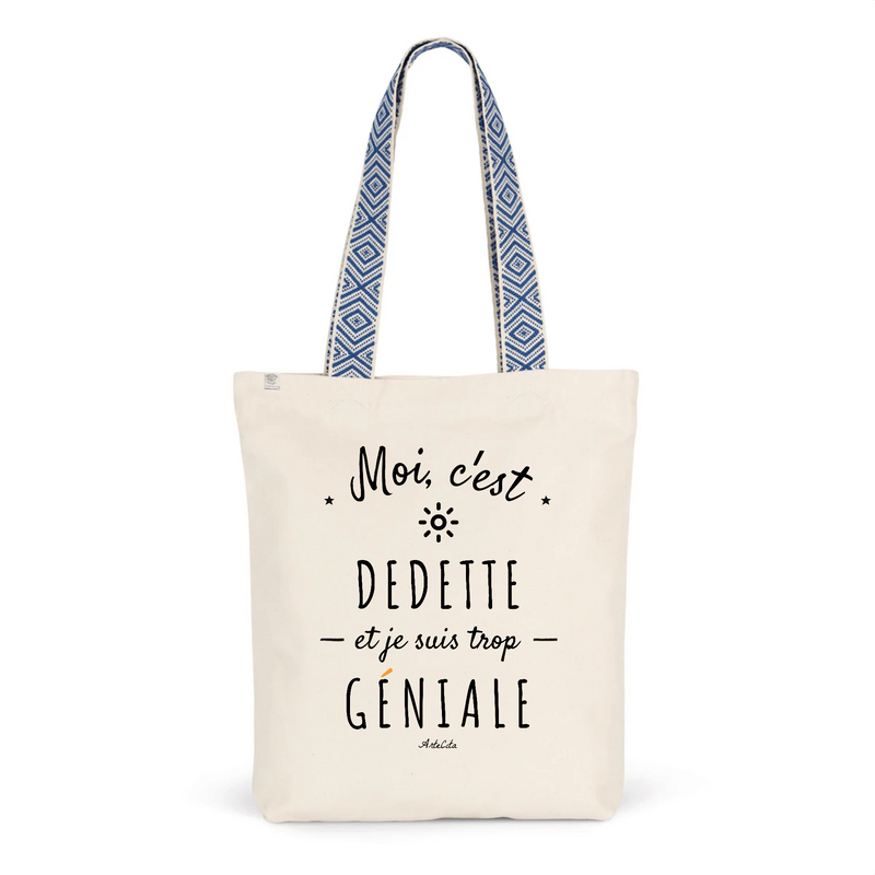 Cadeau anniversaire : Tote Bag Premium - Dedette est trop Géniale - 2 Coloris - Cadeau Durable - Cadeau Personnalisable - Cadeaux-Positifs.com -Unique-Bleu-