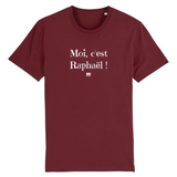 T-Shirt - Moi c'est Raphaël - Coton Bio - 6 Coloris - Cadeau Original - Cadeau Personnalisable - Cadeaux-Positifs.com -XS-Bordeaux-