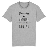 T-Shirt - Antoine est trop Génial - Coton Bio - Cadeau Original - Cadeau Personnalisable - Cadeaux-Positifs.com -XS-Blanc-