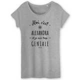 T-Shirt - Alexandra est trop Géniale - Coton Bio - Cadeau Original - Cadeau Personnalisable - Cadeaux-Positifs.com -XS-Blanc-