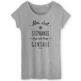 T-Shirt - Stéphanie est trop Géniale - Coton Bio - Cadeau Original - Cadeau Personnalisable - Cadeaux-Positifs.com -XS-Blanc-