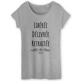 T-Shirt - Libérée Délivrée Retraitée - Coton Bio - Cadeau Original - Cadeau Personnalisable - Cadeaux-Positifs.com -XS-Blanc-
