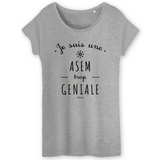 T-Shirt - Une ASEM trop Géniale - Coton Bio - Cadeau Original - Cadeau Personnalisable - Cadeaux-Positifs.com -XS-Blanc-