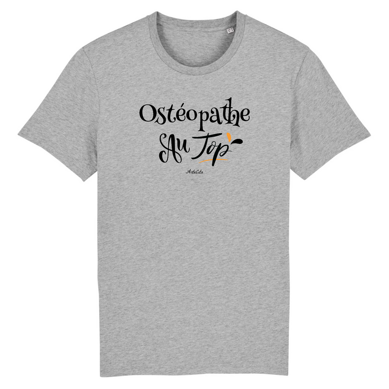 Cadeau anniversaire : T-Shirt - Ostéopathe au Top - Homme - Coton Bio - Cadeau Original - Cadeau Personnalisable - Cadeaux-Positifs.com -XS-Gris-