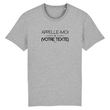 T-shirt Premium à Personnaliser - Appelle-Moi XXX - 12 Coloris - Cadeau Personnalisable - Cadeau Personnalisable - Cadeaux-Positifs.com -XS-Gris-