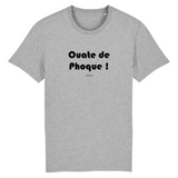 T-Shirt Premium - Ouate de Phoque - Coton Bio - 12 Coloris - Humour - Cadeau Personnalisable - Cadeaux-Positifs.com -XS-Gris-