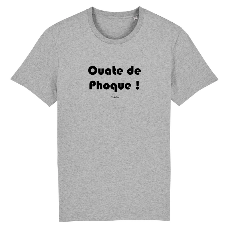 Cadeau anniversaire : T-Shirt Premium - Ouate de Phoque - Coton Bio - 12 Coloris - Humour - Cadeau Personnalisable - Cadeaux-Positifs.com -XS-Gris-