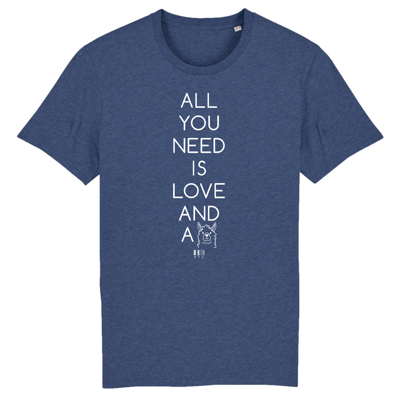 Cadeau anniversaire : T-Shirt - All you need is Love and a Lama - Unisexe - Coton Bio - Cadeau Original - Cadeau Personnalisable - Cadeaux-Positifs.com -XS-Indigo-
