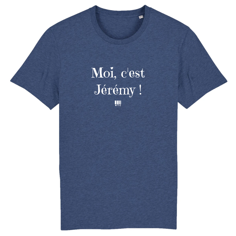 Cadeau anniversaire : T-Shirt - Moi c'est Jérémy - Coton Bio - 7 Coloris - Cadeau Original - Cadeau Personnalisable - Cadeaux-Positifs.com -XS-Indigo-