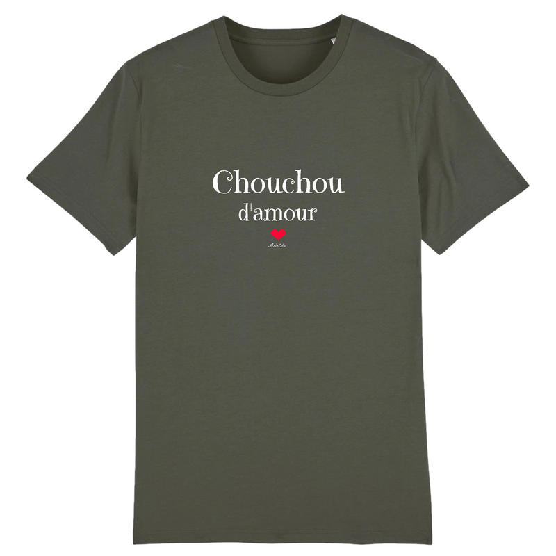 Cadeau anniversaire : T-Shirt - Chouchou d'amour - Coton Bio - Unisexe - Cadeau Original - Cadeau Personnalisable - Cadeaux-Positifs.com -XS-Kaki-