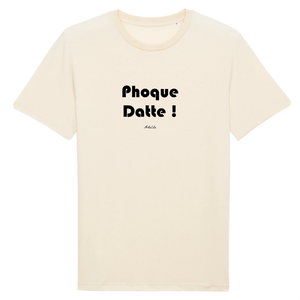 T-Shirt Premium - Phoque Datte - Coton Bio - 12 Coloris - Humour - Cadeau Personnalisable - Cadeaux-Positifs.com -XS-Naturel-