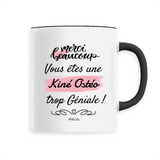 Mug - Merci vous êtes une Kiné Ostéo trop Géniale - 6 Coloris - Cadeau Personnalisable - Cadeaux-Positifs.com -Unique-Blanc-