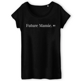 T-Shirt - Future Mamie - Coton Bio - 3 Coloris - Cadeau Original - Cadeau Personnalisable - Cadeaux-Positifs.com -XS-Noir-