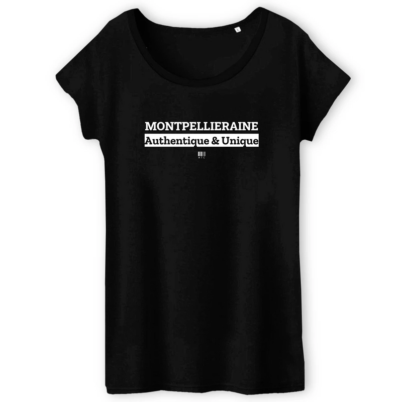 Cadeau anniversaire : T-Shirt - Montpelliéraine - Coton Bio - 3 Coloris - Cadeau Original - Cadeau Personnalisable - Cadeaux-Positifs.com -XS-Noir-