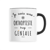 Mug - Une Orthoptiste trop Géniale - 6 Coloris - Cadeau Original - Cadeau Personnalisable - Cadeaux-Positifs.com -Unique-Noir-