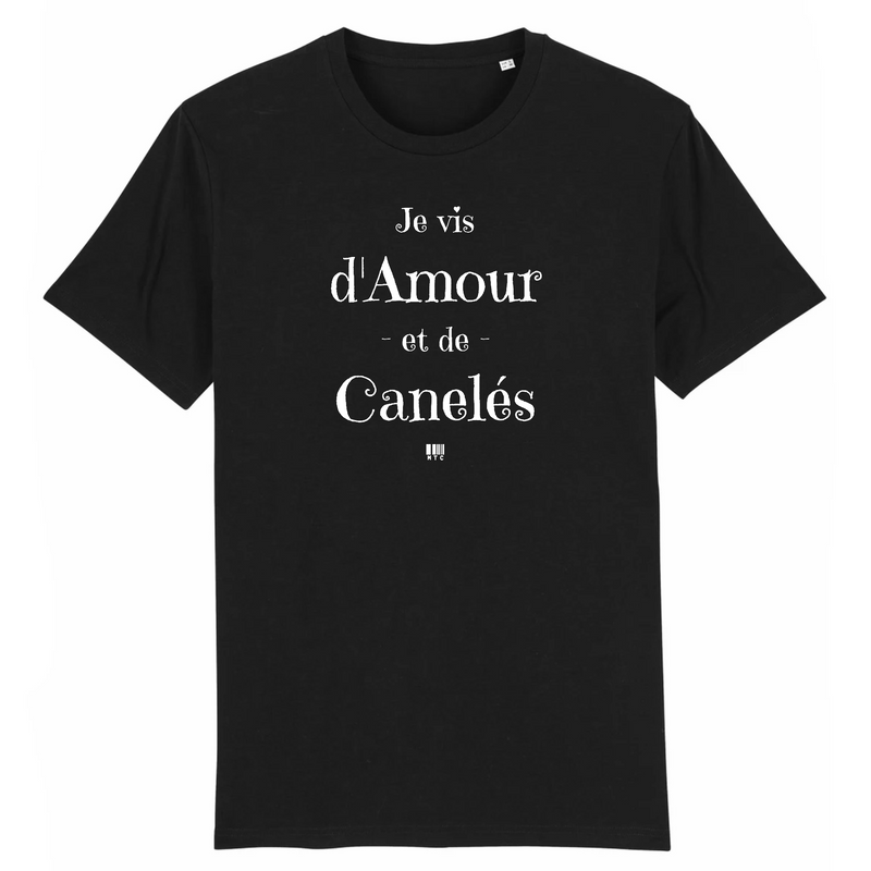 Cadeau anniversaire : T-Shirt - Amour et Canelés - Unisexe - Coton Bio - Cadeau Original - Cadeau Personnalisable - Cadeaux-Positifs.com -XS-Noir-