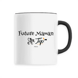 Mug - Future Maman au Top - 6 Coloris - Cadeau Original - Cadeau Personnalisable - Cadeaux-Positifs.com -Unique-Noir-