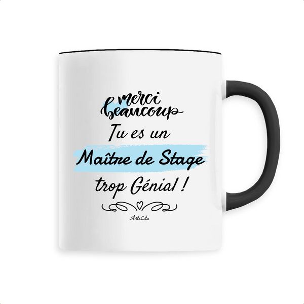 Mug - Merci, tu es un Maître de Stage trop Génial - 6 Coloris - Cadeau Personnalisable - Cadeaux-Positifs.com -Unique-Noir-
