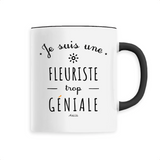 Mug - Une Fleuriste trop Géniale - 6 Coloris - Cadeau Original - Cadeau Personnalisable - Cadeaux-Positifs.com -Unique-Noir-
