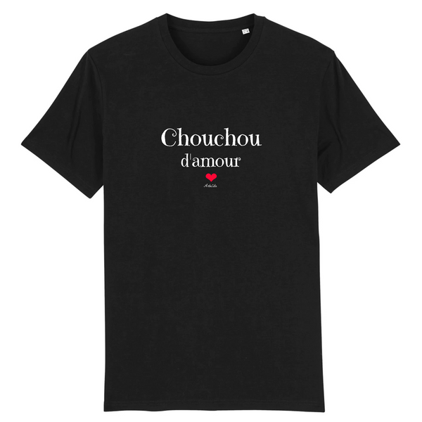 T-Shirt - Chouchou d'amour - Coton Bio - Unisexe - Cadeau Original - Cadeau Personnalisable - Cadeaux-Positifs.com -XS-Noir-