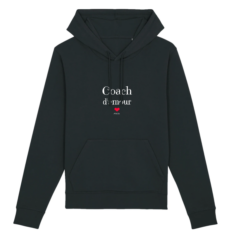 Cadeau anniversaire : Sweat à Capuche - Coach d'amour - Coton Bio - 5 Coloris - Original - Cadeau Personnalisable - Cadeaux-Positifs.com -XS-Noir-