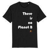 T-Shirt Premium - There is no Planet B - Coton Bio - 12 Coloris - Engagé - Cadeau Personnalisable - Cadeaux-Positifs.com -XS-Noir-