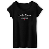 T-Shirt - Belle-Mère d'amour - Coton Bio - 3 Coloris - Cadeau Tendre - Cadeau Personnalisable - Cadeaux-Positifs.com -XS-Blanc-