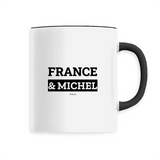 Mug - France & Michel - 6 Coloris - Cadeau Original & Mythique - Cadeau Personnalisable - Cadeaux-Positifs.com -Unique-Blanc-
