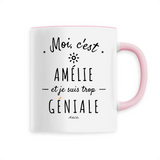 Mug - Amélie est trop Géniale - 6 Coloris - Cadeau Original - Cadeau Personnalisable - Cadeaux-Positifs.com -Unique-Blanc-