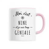 Mug - Nine est trop Géniale - 6 Coloris - Cadeau Original - Cadeau Personnalisable - Cadeaux-Positifs.com -Unique-Blanc-