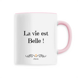 Mug - La vie est belle - 6 Coloris - Cadeau Motivant - Cadeau Personnalisable - Cadeaux-Positifs.com -Unique-Blanc-