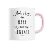 Mug - Naya est trop Géniale - 6 Coloris - Cadeau Original - Cadeau Personnalisable - Cadeaux-Positifs.com -Unique-Rose-