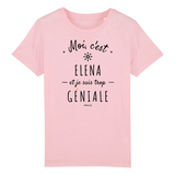T-Shirt Enfant - Elena est trop Géniale - Coton Bio - Cadeau Original - Cadeau Personnalisable - Cadeaux-Positifs.com -3-4 ans-Blanc-