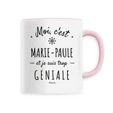 Mug - Marie-Paule est trop Géniale - 6 Coloris - Cadeau Original - Cadeau Personnalisable - Cadeaux-Positifs.com -Unique-Blanc-