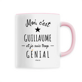 Mug - Guillaume est trop Génial - 6 Coloris - Cadeau Original - Cadeau Personnalisable - Cadeaux-Positifs.com -Unique-Blanc-