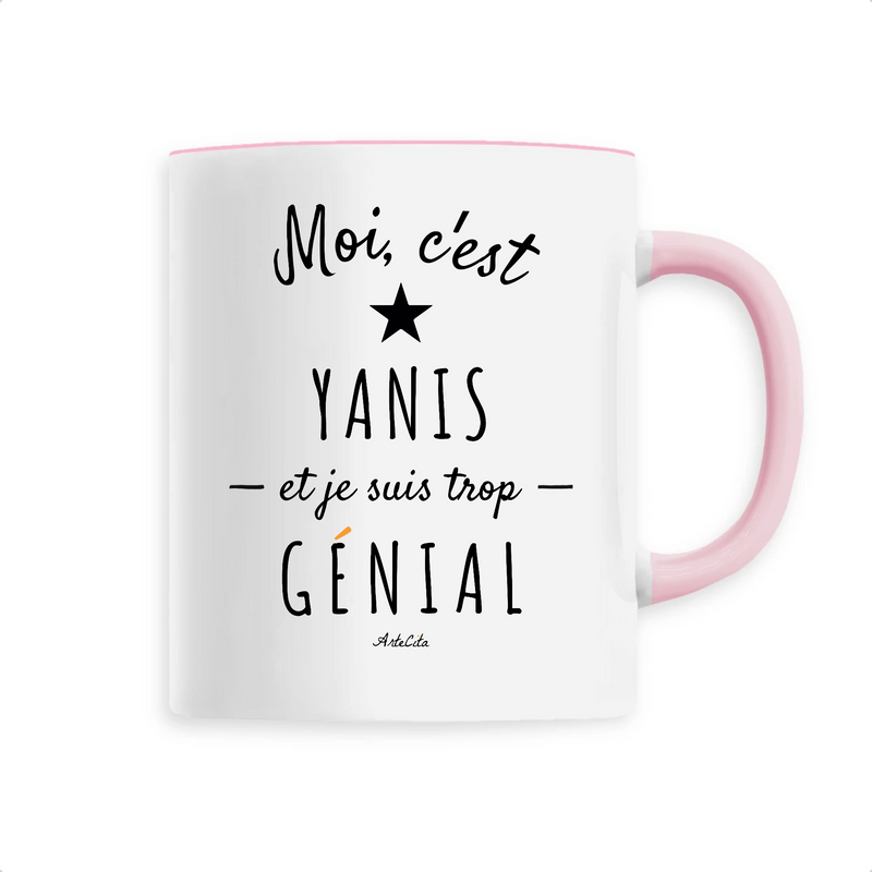 Cadeau anniversaire : Mug - Yanis est trop Génial - 6 Coloris - Cadeau Original - Cadeau Personnalisable - Cadeaux-Positifs.com -Unique-Rose-