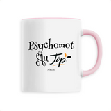 Mug - Psychomot au Top - 6 Coloris - Cadeau Original - Cadeau Personnalisable - Cadeaux-Positifs.com -Unique-Blanc-