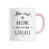 Mug - Ahleme est trop Géniale - 6 Coloris - Cadeau Original - Cadeau Personnalisable - Cadeaux-Positifs.com -Unique-Blanc-