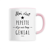 Mug - Pepette est trop Génial - 6 Coloris - Cadeau Original - Cadeau Personnalisable - Cadeaux-Positifs.com -Unique-Blanc-