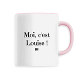 Mug - Moi c'est Louise - 6 Coloris - Cadeau Original - Cadeau Personnalisable - Cadeaux-Positifs.com -Unique-Blanc-