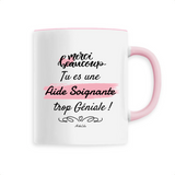 Mug - Merci tu es une Aide Soignante trop Géniale - 6 Coloris - Cadeau Original - Cadeau Personnalisable - Cadeaux-Positifs.com -Unique-Blanc-