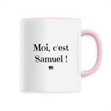 Mug - Moi, c'est Samuel - 6 Coloris - Cadeau Original - Cadeau Personnalisable - Cadeaux-Positifs.com -Unique-Blanc-