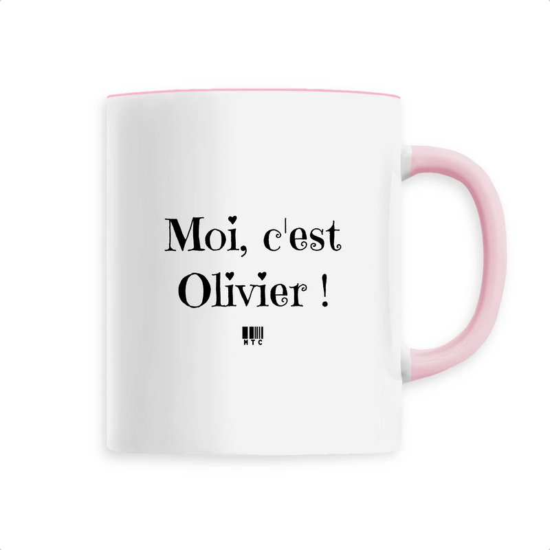 Cadeau anniversaire : Mug - Moi c'est Olivier - 6 Coloris - Cadeau Original - Cadeau Personnalisable - Cadeaux-Positifs.com -Unique-Rose-