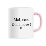 Mug - Moi c'est Dominique - 6 Coloris - Cadeau Original - Cadeau Personnalisable - Cadeaux-Positifs.com -Unique-Blanc-