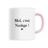 Mug - Moi c'est Nadège - 6 Coloris - Cadeau Original - Cadeau Personnalisable - Cadeaux-Positifs.com -Unique-Blanc-