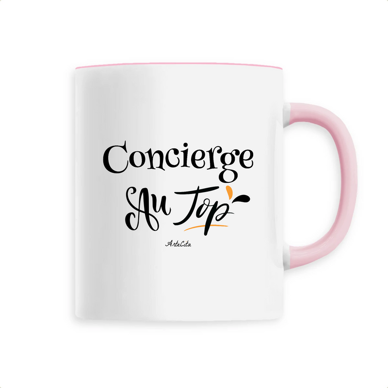 Cadeau anniversaire : Mug - Concierge au Top - 6 Coloris - Cadeau Original - Cadeau Personnalisable - Cadeaux-Positifs.com -Unique-Rose-