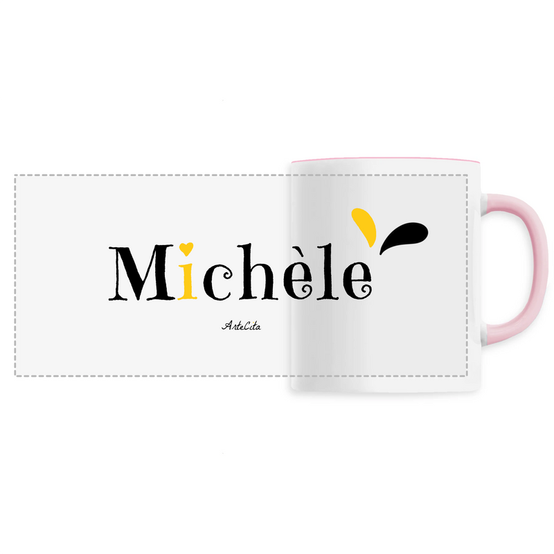 Cadeau anniversaire : Mug - Michèle - 6 Coloris - Cadeau Original - Cadeau Personnalisable - Cadeaux-Positifs.com -Unique-Rose-