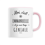 Mug - Emmanuelle est trop Géniale - 6 Coloris - Cadeau Original - Cadeau Personnalisable - Cadeaux-Positifs.com -Unique-Blanc-