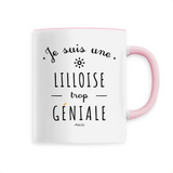 Mug - Une Lilloise trop Géniale - 6 Coloris - Cadeau Original - Cadeau Personnalisable - Cadeaux-Positifs.com -Unique-Blanc-